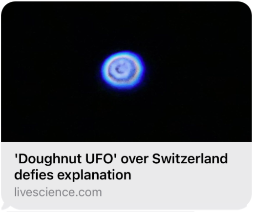 'Doughnut UFO' over Switzerland defies explanation